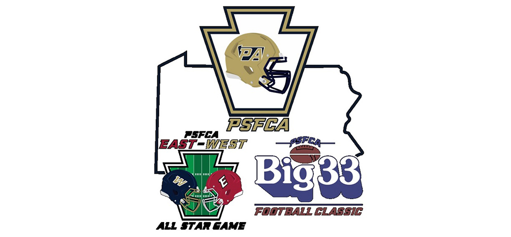 2020 PSFCA Big 33 East/West Nominations 2020 PSFCA Big 33 East/West Nominations