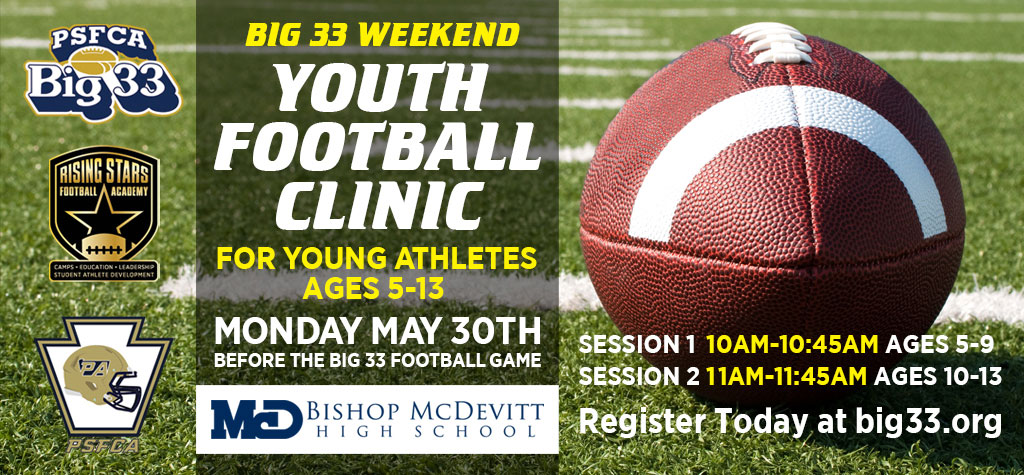 Big 33 Hosting Youth Football Clinic