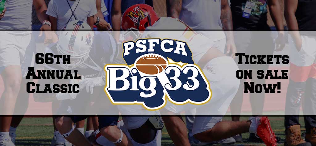 Tickets Are Now On Sale For the 66th Annual Big 33 Football Classic